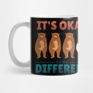 It's okay to be different T-shirt Mug